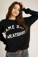 Load image into Gallery viewer, Game Day/Day Drink Reverse Sweatshirt
