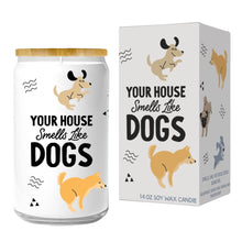 Load image into Gallery viewer, Your House Smells Dogs Candle
