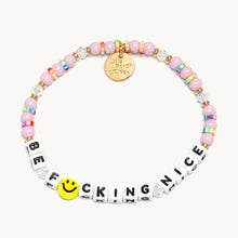 Load image into Gallery viewer, Be F*Ing Nice Bracelet
