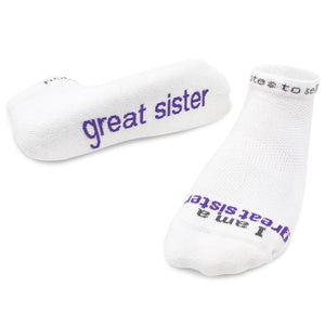 I Am A Great Sister Sock