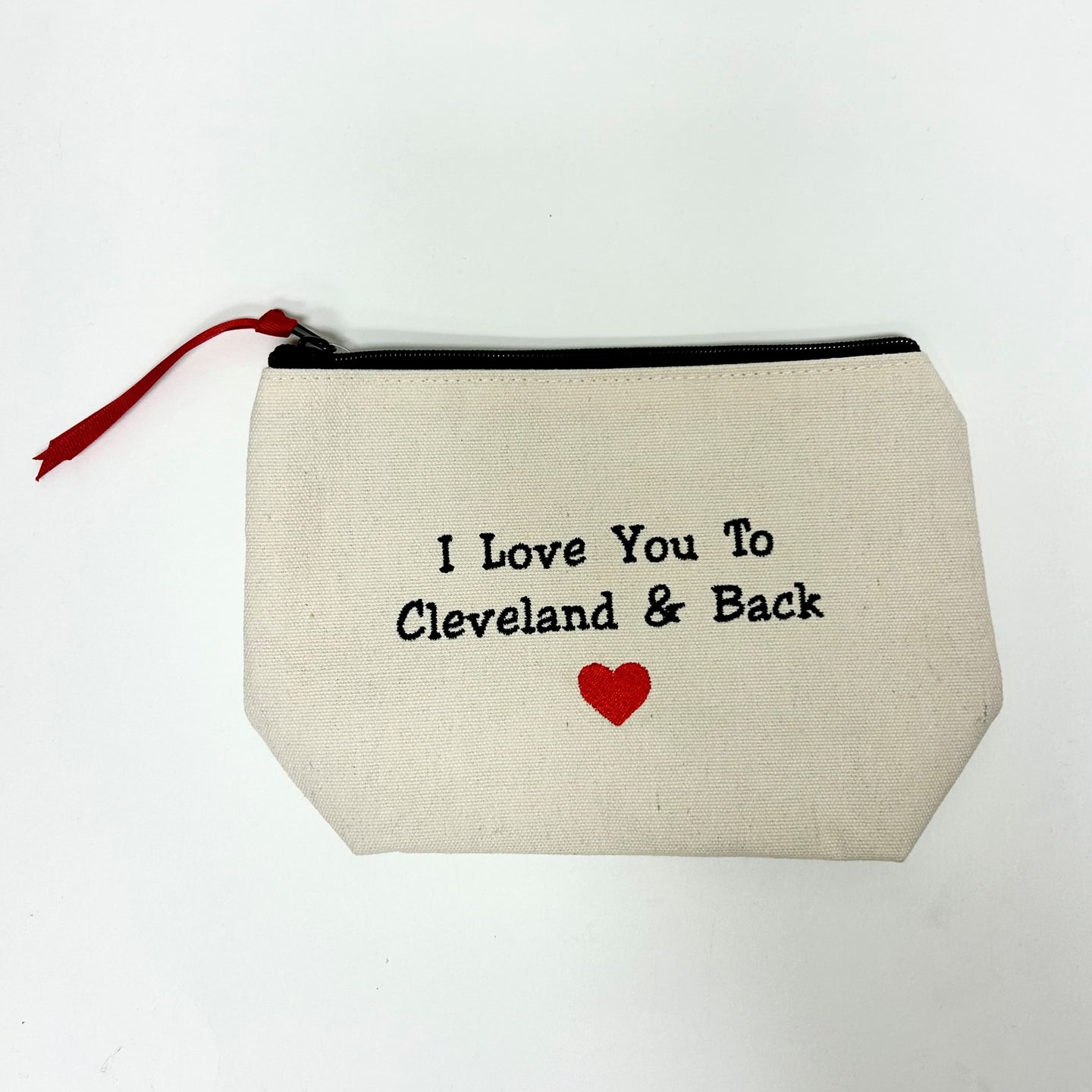 I Love You To Cleveland and Back Embroidered Pouch