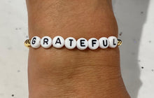 Load image into Gallery viewer, Word Stretch Bracelet - GRATEFUL
