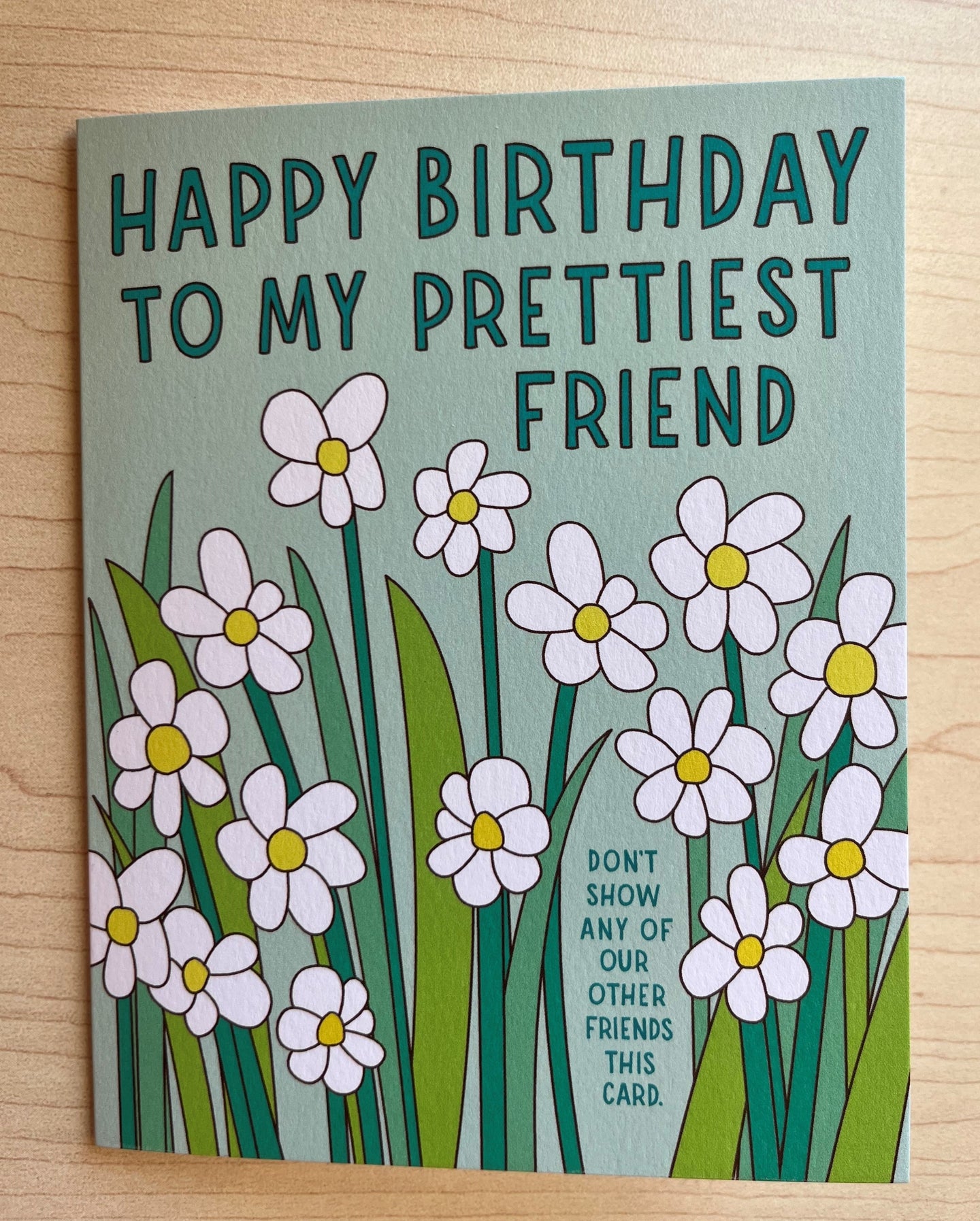 Prettiest Daisy/ Birthday Card