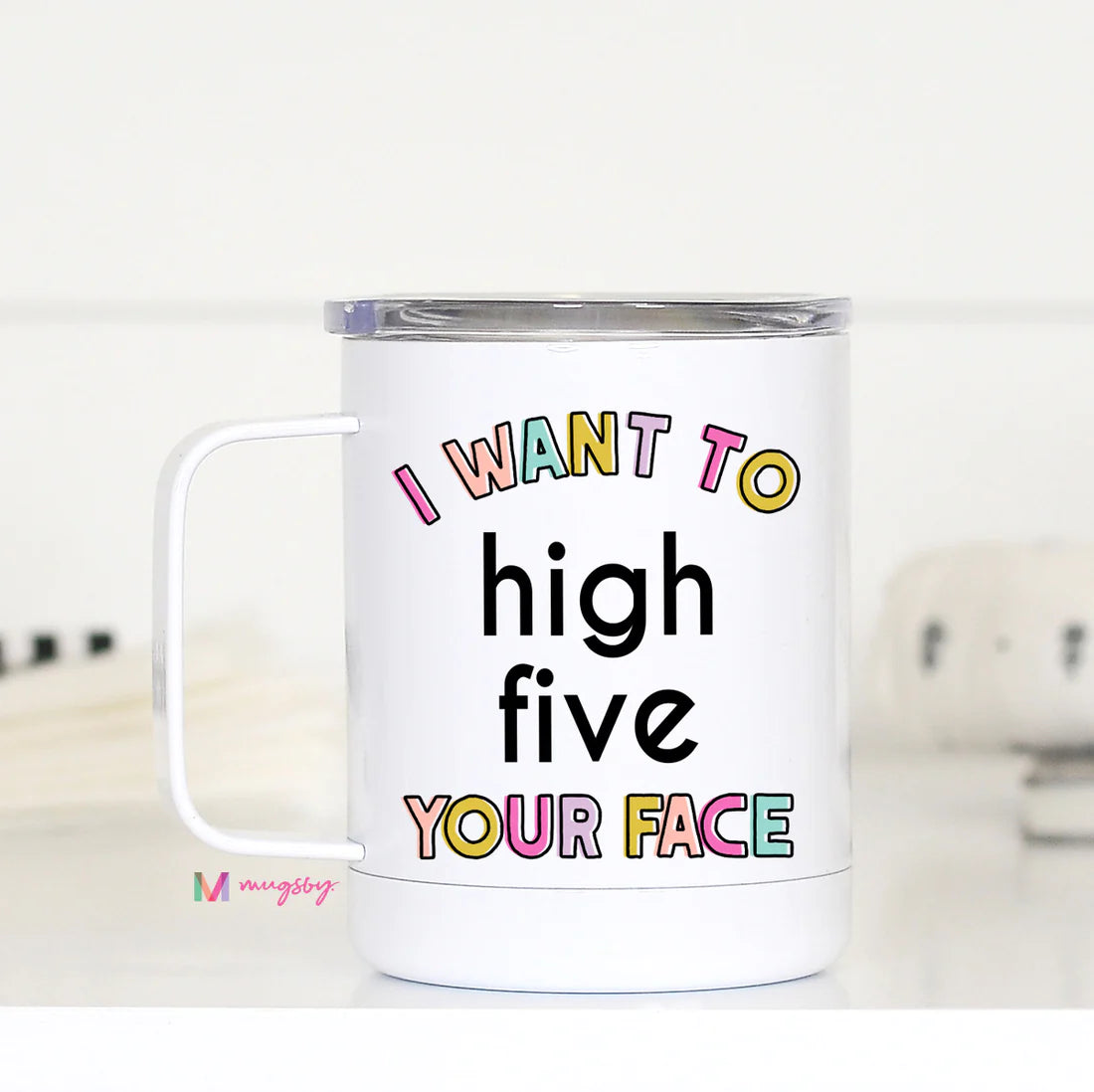 High Five Your Face Mug